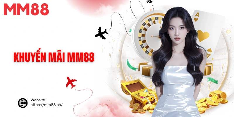 Khuyến mãi MM88