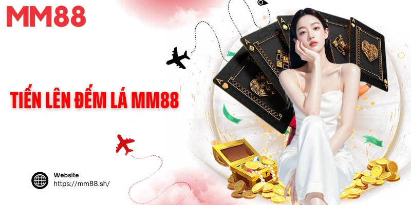 Tiến lên đếm lá MM88